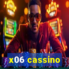 x06 cassino